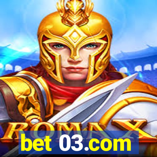 bet 03.com